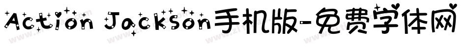 Action Jackson手机版字体转换